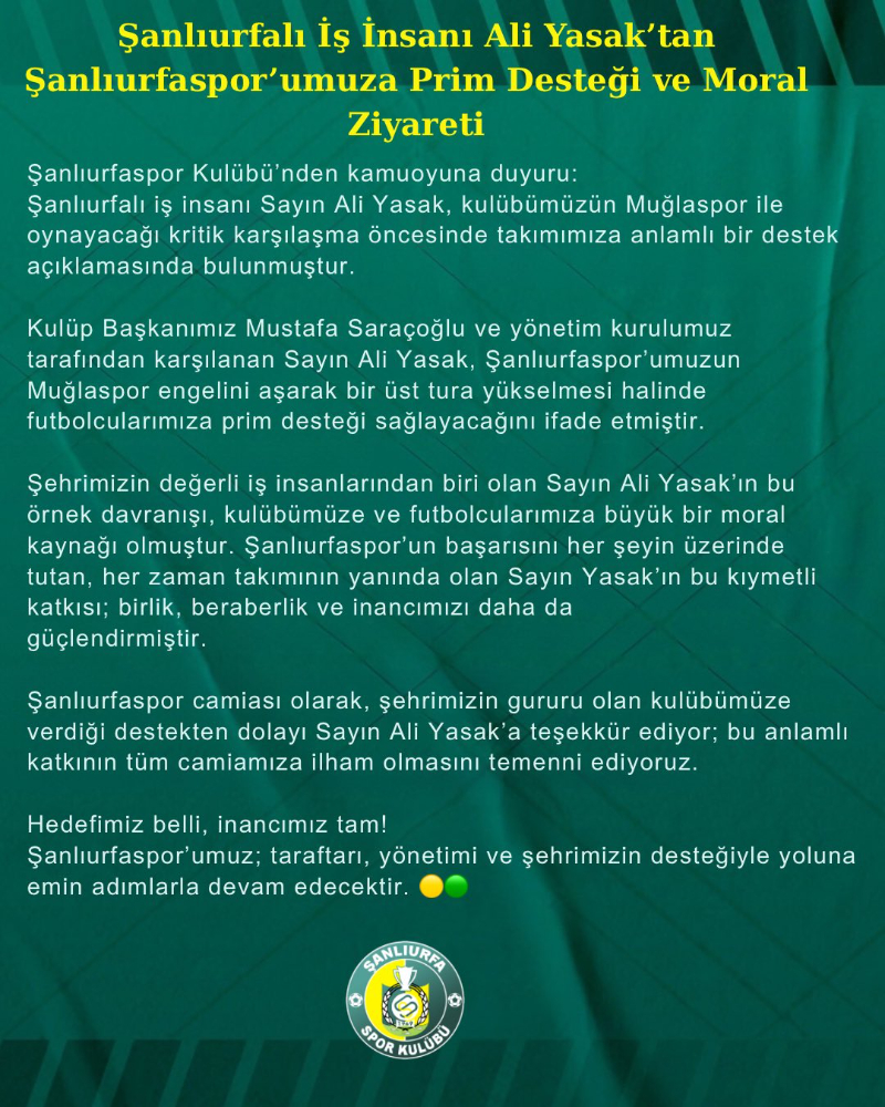 Şanlıurfalı İş İnsanı Ali Yasak’tan Şanlıurfaspor’a Moral Ziyareti ve Prim Desteği