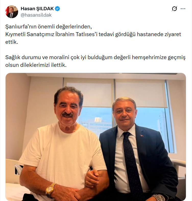 Şanlıurfa Valisi Hasan Şıldak’tan İbrahim Tatlıses’e Vefalı Ziyaret
