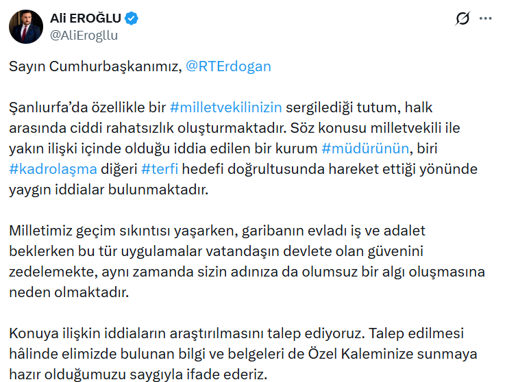 İYİ Parti Şanlıurfa İl Başkanı Ali Eroğlu’ndan Cumhurbaşkanı Erdoğan’a Çağrı: "O Milletvekili ve Müdür Araştırılsın!" İYİ Parti Şanlıurfa İl Başkanı Ali Eroğlu’ndan Cumhurbaşkanı Erdoğan’a Çağrı: "O Milletvekili ve Müdür Araştırılsın!"