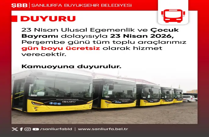 23 Nisan’da Şanlıurfa’da Toplu Ulaşım Ücretsiz Olacak