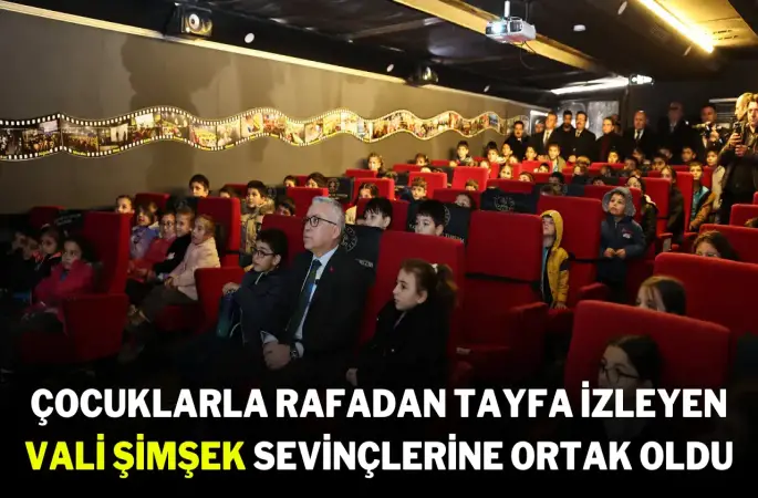 Çocuklarla Rafadan Tayfa İzleyen Vali Şimşek Sevinçlerine Ortak Oldu