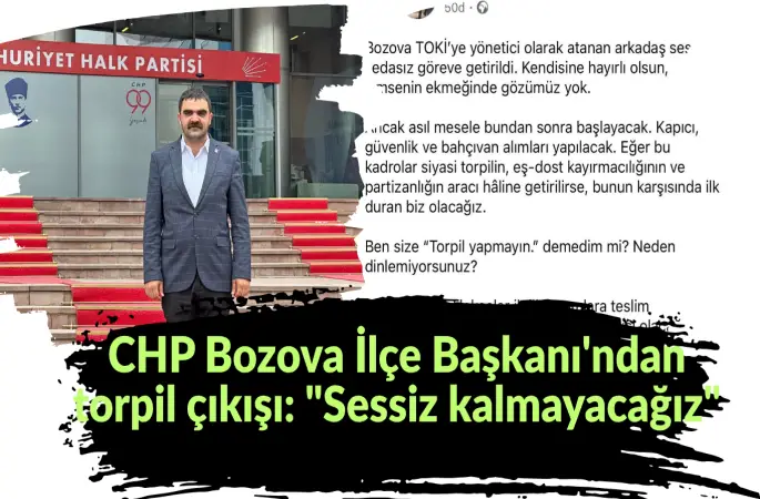 CHP Bozova İlçe Başkanı'ndan torpil çıkışı: "Sessiz kalmayacağız"