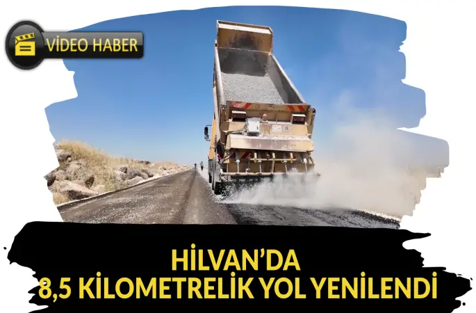 HİLVAN’DA 8,5 KİLOMETRELİK YOL YENİLENDİ