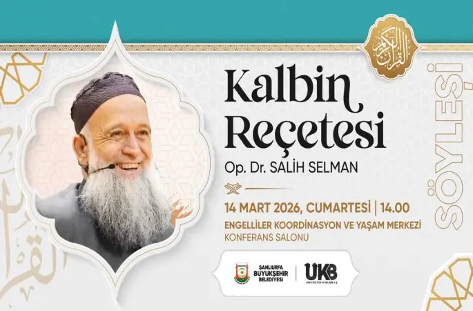 Şanlıurfa’da “Kalbin Reçetesi” Söyleşisi Düzenlenecek