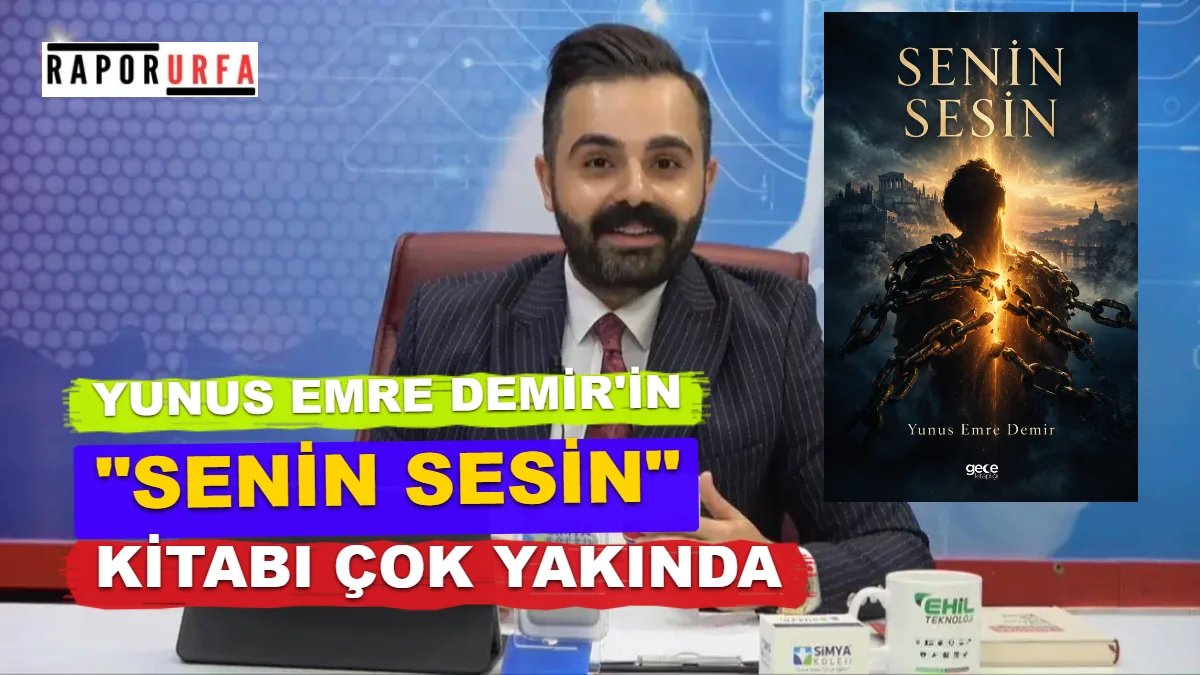 YUNUS EMRE DEMİR’İN “SENİN SESİ” KİTABI ÇOK YAKINDA!