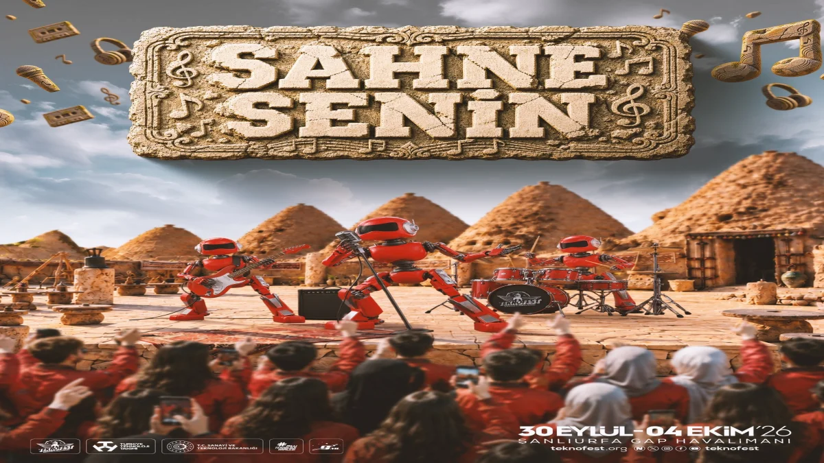TEKNOFEST Güneydoğu Heyecanı Şanlıurfa’da Başlıyor: "Sahne Senin" İçin Başvurular Açıldı