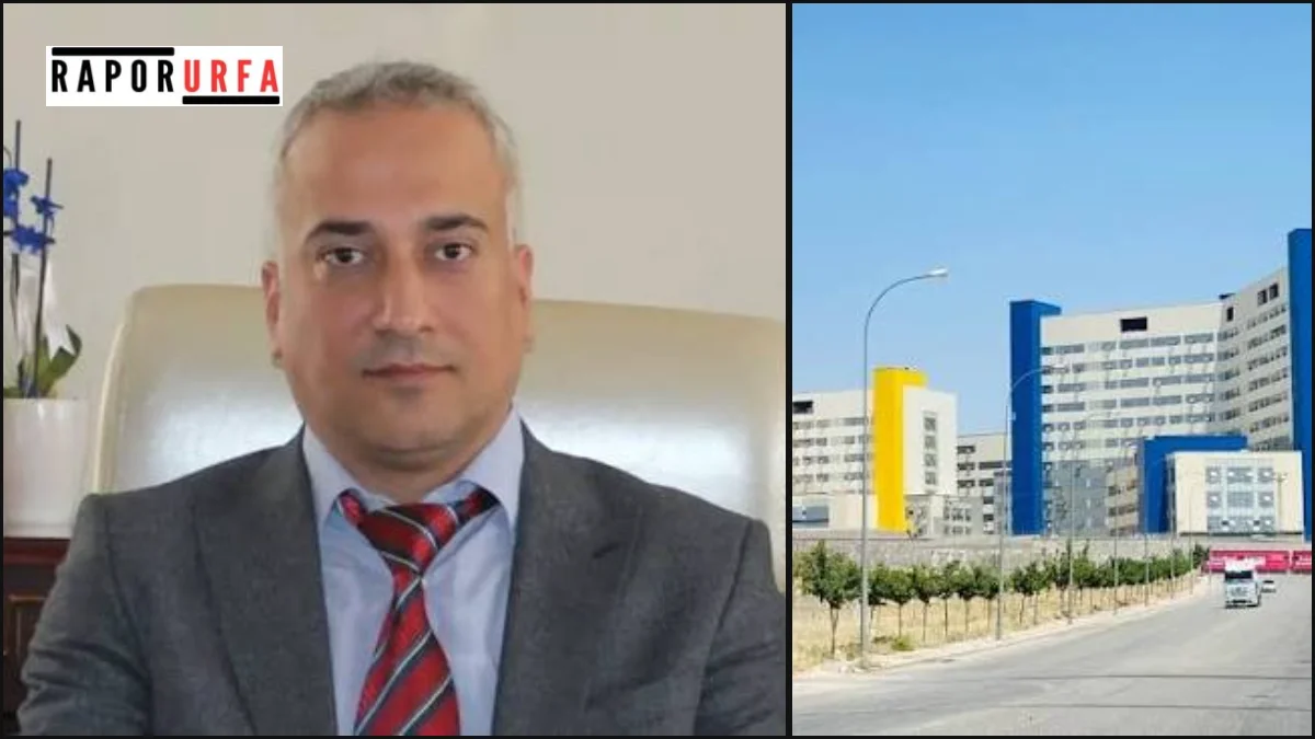 Şanlıurfa Şehir Hastanesi’ne Asaleten Atama: Kurucu Başhekim Doç. Dr. Veysel Tosun Oldu