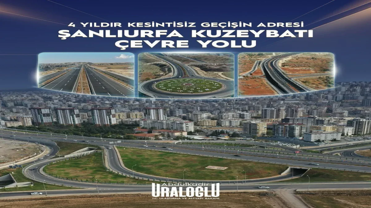 Şanlıurfa Kuzeybatı Çevre Yolu Trafiği Rahatlatıyor