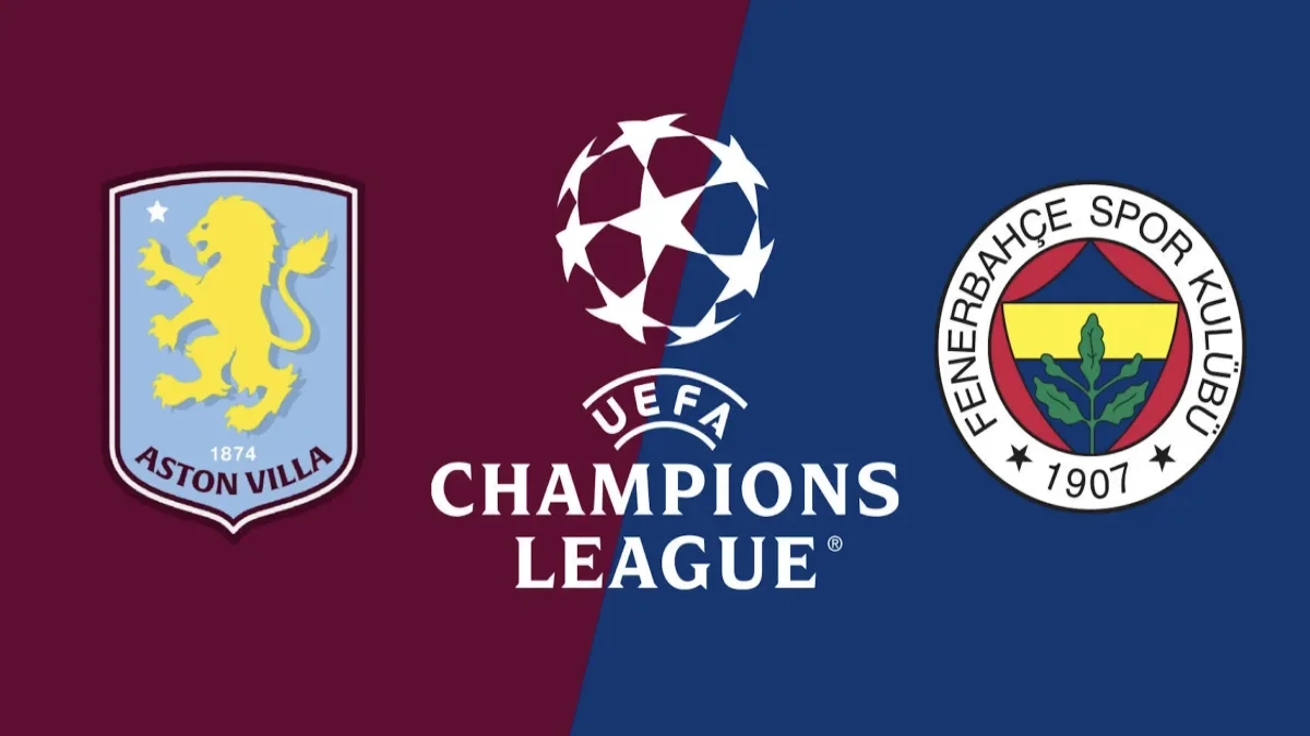 Aston Villa Fenerbahçe Maçında İlk 11’ler Belli Oldu