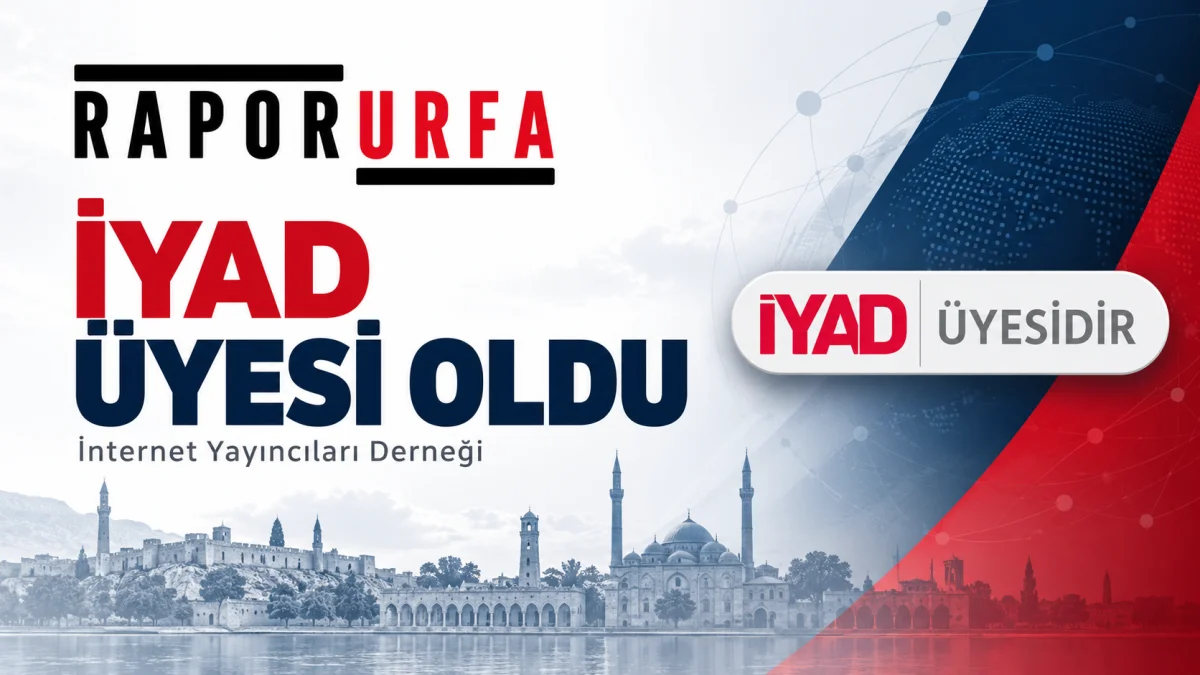 RaporUrfa, İnternet Yayıncıları Derneği’ne üye oldu