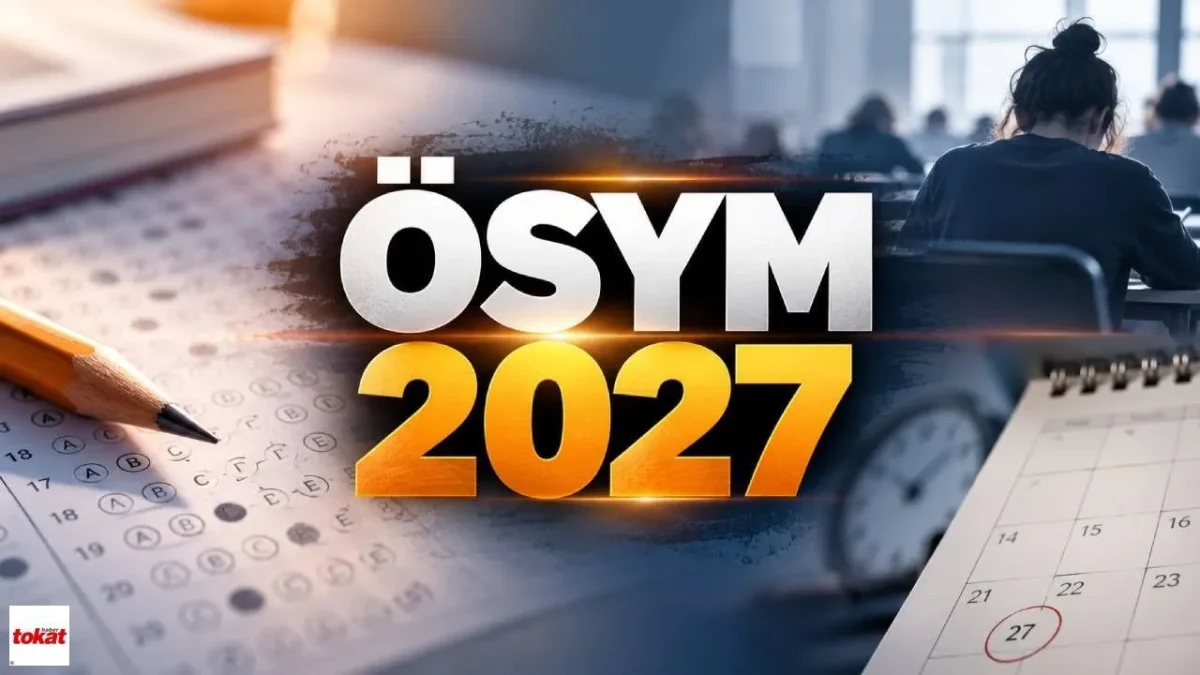 ÖSYM 2027 Sınav Takvimi Açıklandı: YKS, KPSS ve AGS Tarihleri Belli Oldu