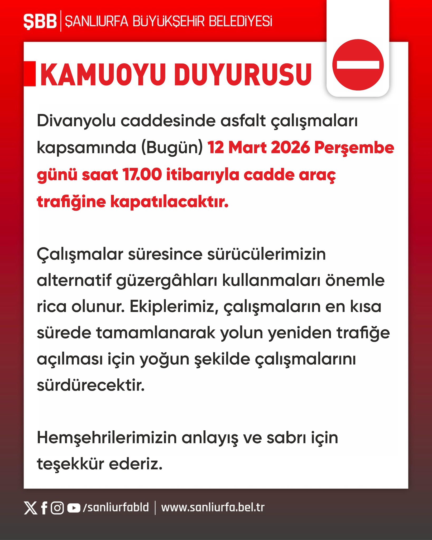 Şanlıurfa’da Sürücülerin Dikkatine: Divanyolu Caddesi Trafiğe Kapatılıyor