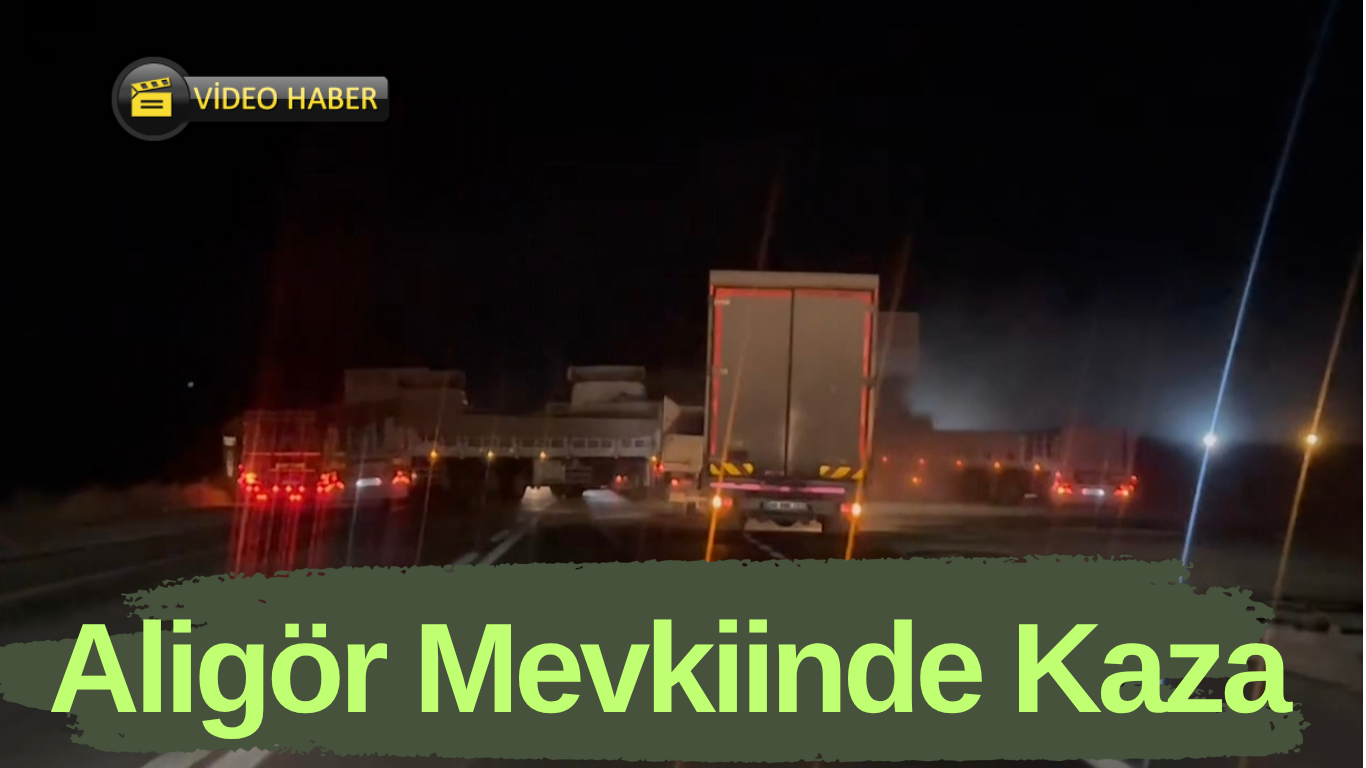 Aligör Mevkiinde Kaza