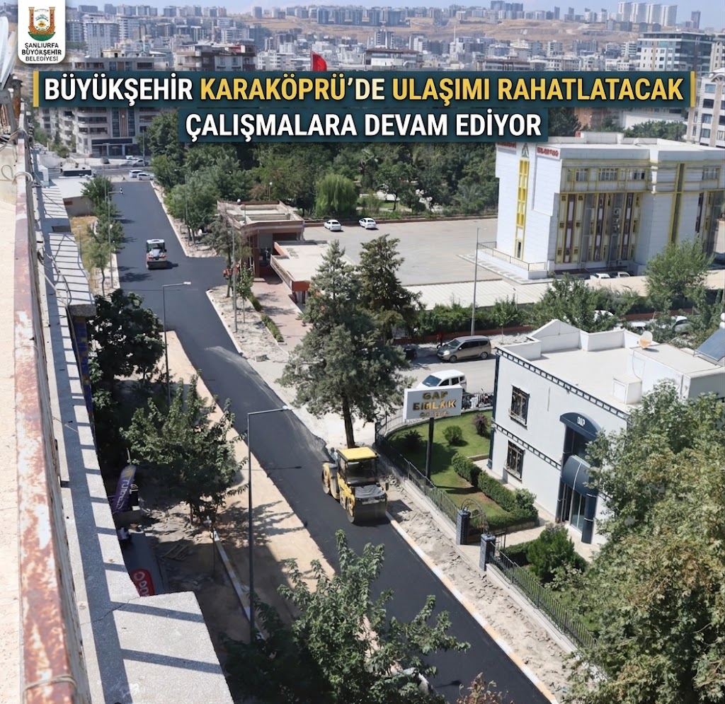 KARAKÖPRÜ’DE ULAŞIMI RAHATLATACAK ÇALIŞMALAR SÜRÜYOR