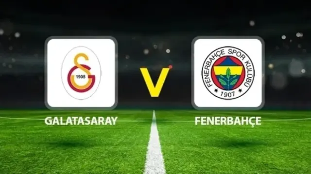Fenerbahçe-Galatasaray Derbisi Saat Kaçta, Hangi Kanalda?